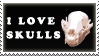 i love skulls